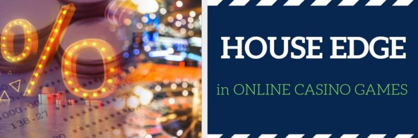 house edge in online casino games